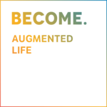BECOME Augmented Life